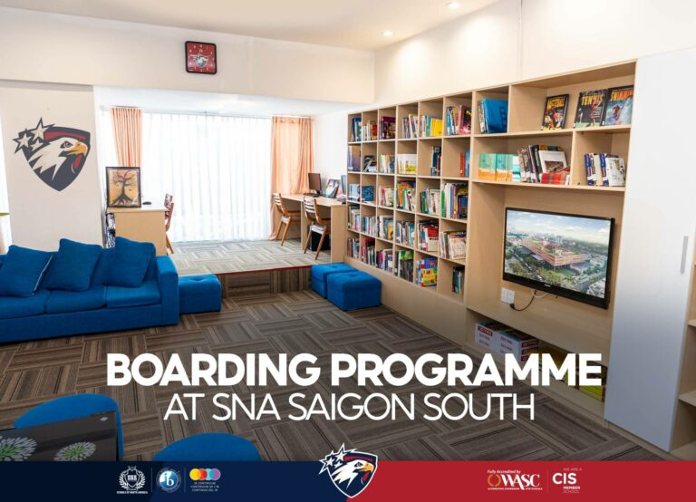 BOARDING PROGRAMME AT SNA SAIGON SOUTH