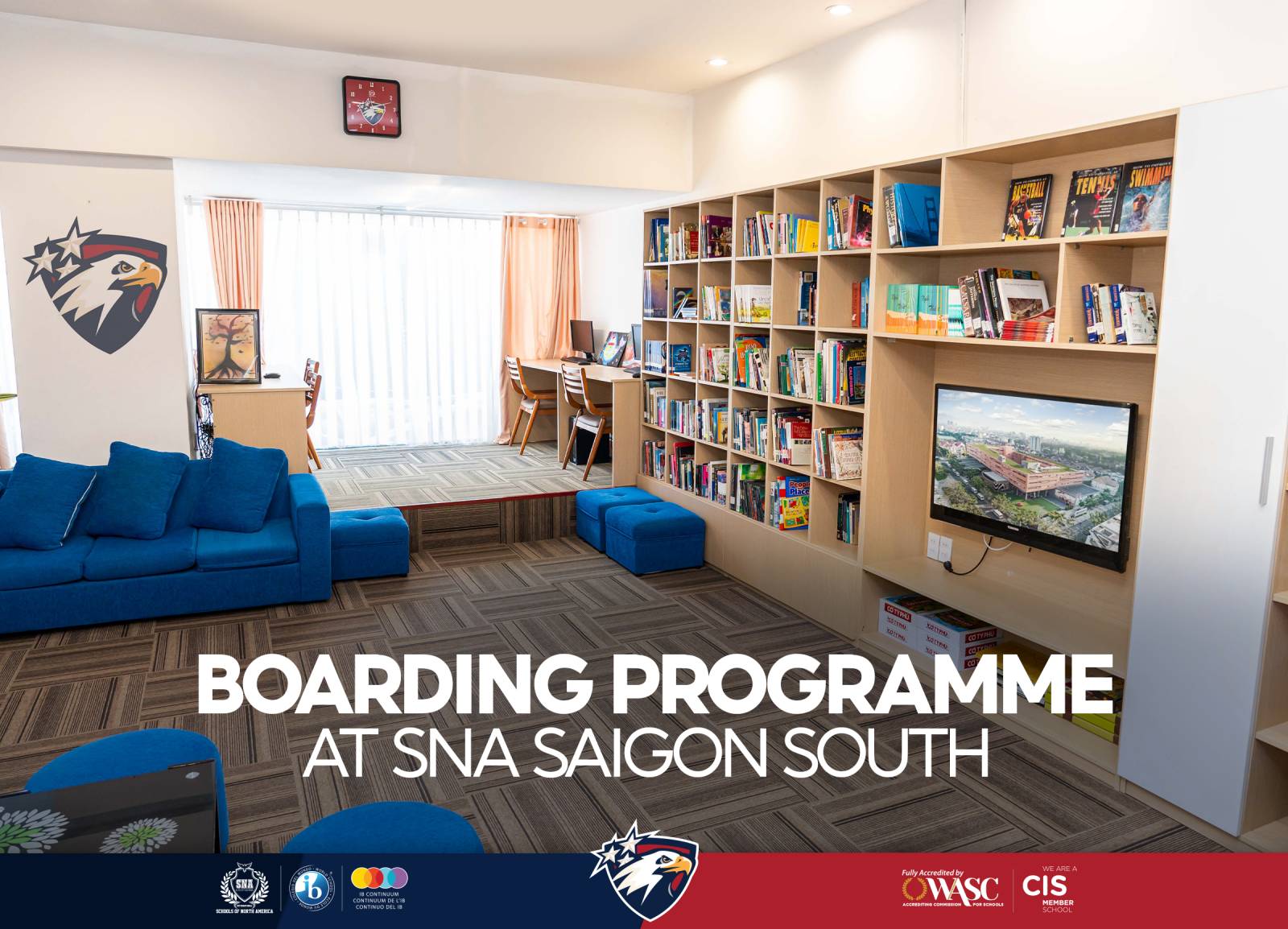 BOARDING PROGRAMME AT SNA SAIGON SOUTH